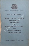 Book cover of Railway Accidents - Report on the Collision which occurred on 30th January 1958 at Dagenham East Station in the Eastern Region British Railways by Ministry of Transport and Civil Aviation